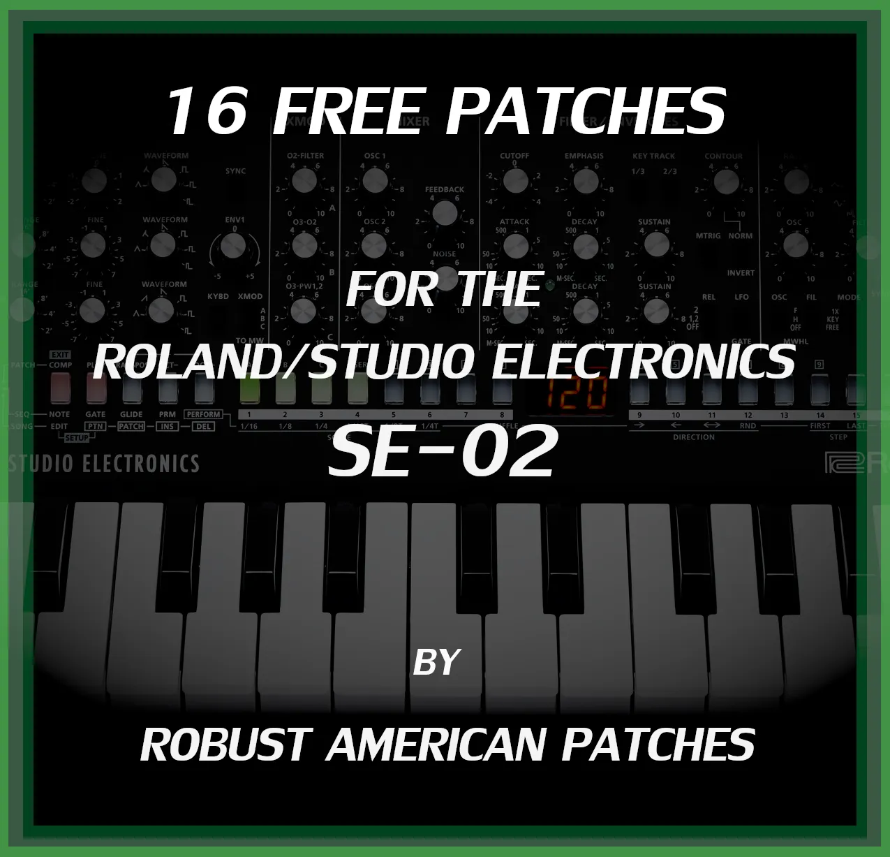 16 Free Patches for the SE-02
