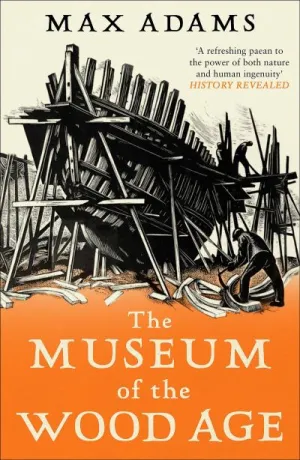 The museum of the wood age